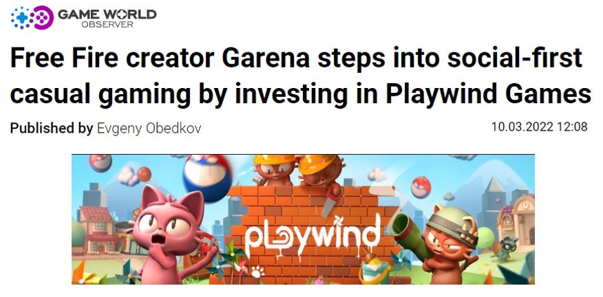 Free Fire Creator Garena Steps Into Social-first Casual Gaming By Investing In Playwind Games