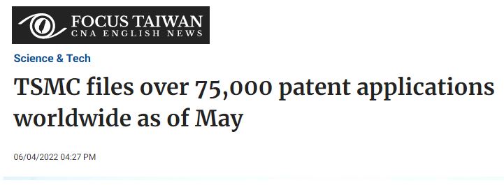 Focus Taiwan - TSMC Files Over 75000 Patent Appli