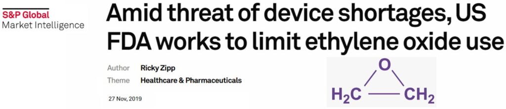 S&P Global Market Intelligence - Amid Threat Of Device Shortages, US FDA Works To Limit Ethylene Oxide Use